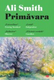 Primăvara (Carte pentru toți) - Paperback brosat - Ali Smith - Litera, 2020