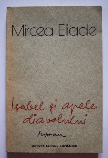 Mircea Eliade - Isabel și apele diavolului