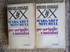 Pe Aripile V&acirc;ntului - Margaret Mitchell, 2 Vol. (1970) - Roman Beletristic
