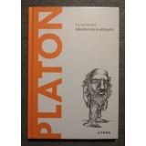 E.A. Dal Maschio - Platon: Adevărul este &icirc;n altă parte