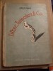 TILBIC, TUREATCA &amp; Co. - SASA PANA - Editura Socec, 1948, 260 p.