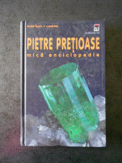 RUDOLF DUD&amp;#039;A, LUBOS REJL - PIETRE PRETIOASE. MICA ENCICLOPEDIE foto