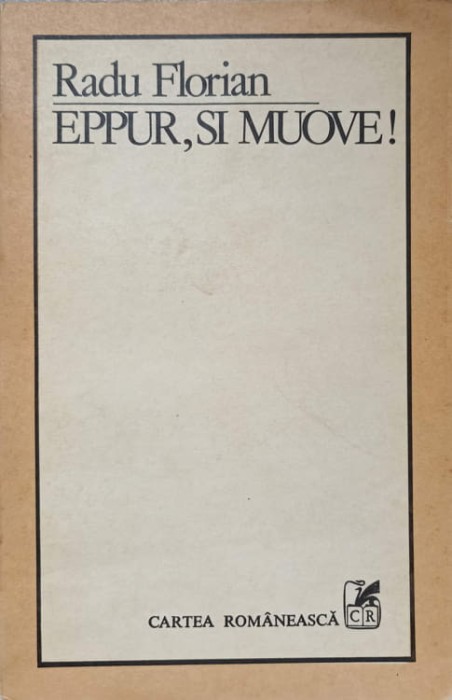 EPPUR, SI MUOVE-RADU FLORIAN-271666