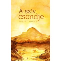 A sz&iacute;v csendje - Robert Adams