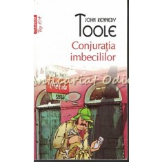 Conjuratia Imbecililor - John Kennedy Toole