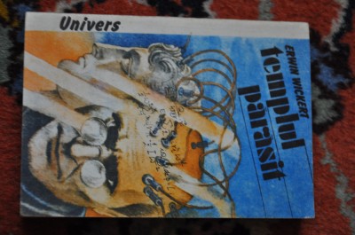 Templul parasit - Erwin Wickert - Editura Univers - 1989 foto