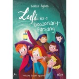 Lufi &eacute;s a boszork&aacute;nyfarsang - Bal&aacute;zs &Aacute;gnes