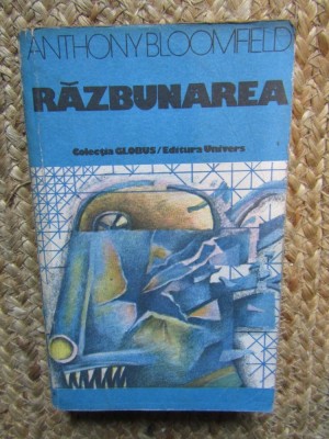 Razbunarea - Anthony Bloomfield foto