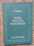 BAZELE GENETICII MICIURINISTE de A.I. VOROBIEV , 1952