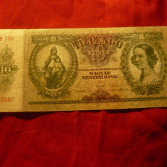 Bancnota 10 Pengo Ungaria 1936 , cal. Buna