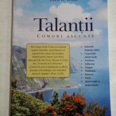 TALANTII Comori ascunse - Ellen G. WHITE