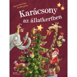 Kar&aacute;csony az &aacute;llatkertben - Sophie Schoenwald