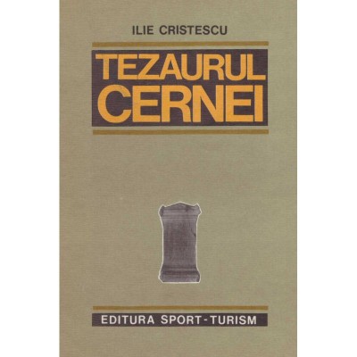 Ilie Cristescu - Tezaurul Cernei - 128546 foto