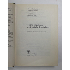 TEORIA MODERNA A CIRCUITELOR (RETELELOR) de NORMAN BALABIAN si THEODOR A. BICKART, 1974