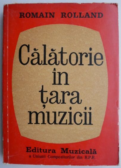 Calatorie in tara muzicii - Romain Rolland