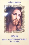 Iisus - Revelatii Extraordinare, Chico Xavier, Camin, Spiritualitate, Ezoterism, Ganesha, 2020, Romana, Anticariat Ursu