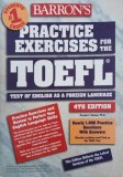 Practice Exercises for the TOEFL. Test of English as a Foreign Language - Pamela J. Sharpe