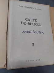 CARTE DE RELIGIE Preot DUMITRU CALUGAR Editie Noua in editura mitropoliei moldovei si bucuvinei=4 Carti de Religie vechi IASI