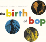 The Birth Of Bop (5 x 10&quot; Vinyl) | Various Artists, Jazz, Craft Recordings