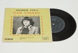 Dan Chebac &ndash; Celor Ce Nu Iubesc Arta / Războinicii / Toţi - disc vinil vinyl mic 7&quot;