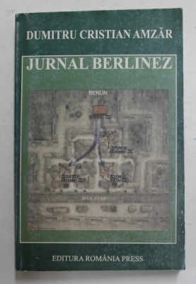 DUMITRU CRISTIAN AMZAR - JURNAL BERLINEZ , 2005 foto