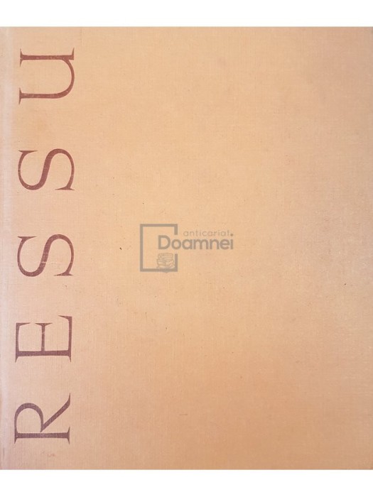 Gheorghe Cosma - Camil Ressu (Editia: 1967)