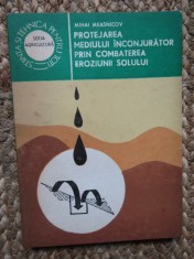 Protejarea mediului inconjurator prin combaterea eroziunii solului - M.Measnicov foto