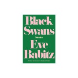 Black Swans: Stories