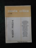 CAIETE CRITICE. MARIN PREDA (nr. 3-4 / anul 1987)