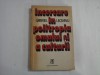 INCERCARE IN POLITROPA OMULUI SI A CULTURII - GABRIEL LIICEANU