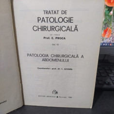 Tratat de patologie chirurgicală, vol. VI Patologia abdomenului, Proca 1986, 101