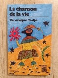 La chanson de la vie, par V&eacute;ronique Tadjo
