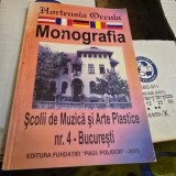Monografia Scolii de Muzica si Arte Plastice nr. 4 Bucuresti - Hortensia Orcula