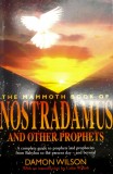 Nostradamus and other prophets - Damon Wilson