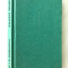 Fratii Minovici, N. Ioanid, B. Angelescu, Istorie, Editura Stiintifica, Chimie.
