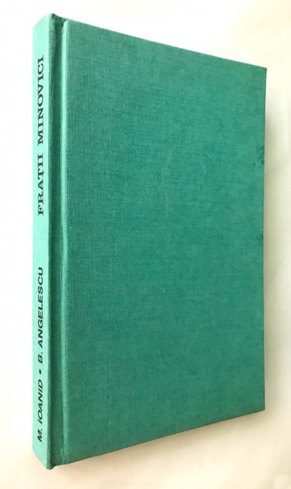 Fratii Minovici, N. Ioanid, B. Angelescu, Istorie, Editura Stiintifica, Chimie.