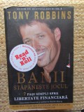 Tony Robbins - Banii. Stapaneste jocul. 7 pasi simpli spre libertate financiara