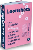 Loonshots | Safi Bahcall, Publica