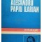 Alesandru Papiu Ilarian - Antologie (Editia: 1981)