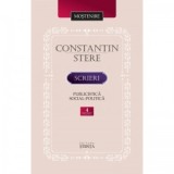 Scrieri. Volumul 4. Publicistica social-politica - Constantin Stere
