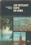 Cumpara ieftin Am intalnit copii in lume Eugen Pora Eugen A. Pora Editura Ion Creanga 1975 Brosata Stare Buna Literatura Romana
