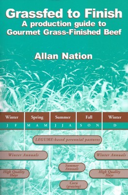 Grassfed to Finish: A Production Guide to Gourmet Grass-Finished Beef foto