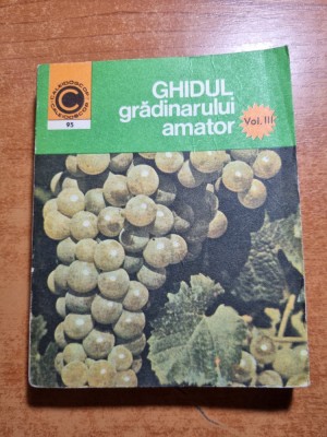 ghidul gradinalului amator - din anul 1977 - vol. 3 foto