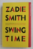 SWING TIME de ZADIE SMITH , 2019