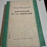Hippocrate et la medicine - Marcel Martiny