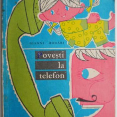 Povesti la telefon – Gianni Rodari (putin uzata)