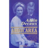 Alain Decaux - Abdicarea, Henry James