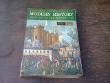 LAROUSSE ENCYCLOPEDIA OF MODERN HISTORY FROM 1500 TO THE PRESENT DAY = ET AL DUNAN (CARTE IN LIMBA ENGLEZA)