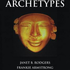 Acting and Singing with Archetypes [With CD (Audio)]