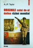 A. J. P. Taylor - Originile celui de-al doilea razboi mondial
